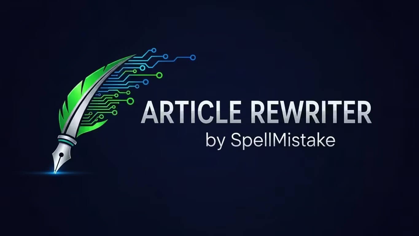 Article Rewriter by SpellMistake