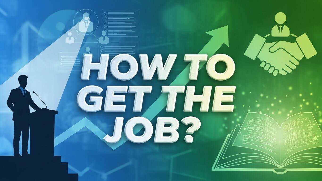How to Get the Job